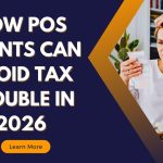 How POS Agents Can Avoid Tax Trouble in 2026