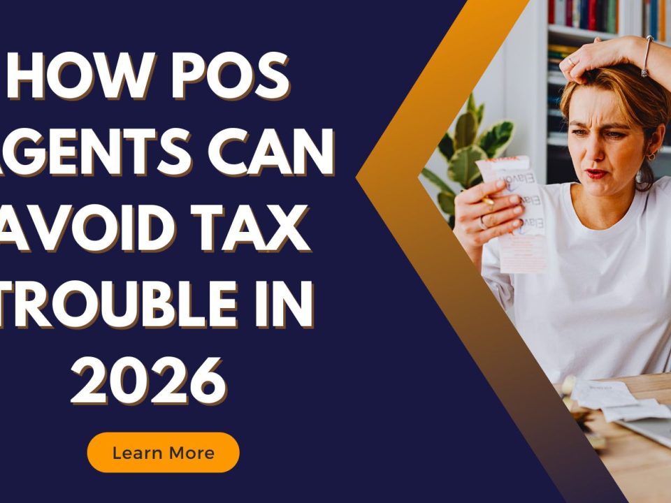 How POS Agents Can Avoid Tax Trouble in 2026