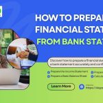 How to Prepare Financial Statements from a Bank Statement
